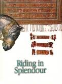 Riding in Splendour / Horse & Camel Trappings from Tribal Iran (English)